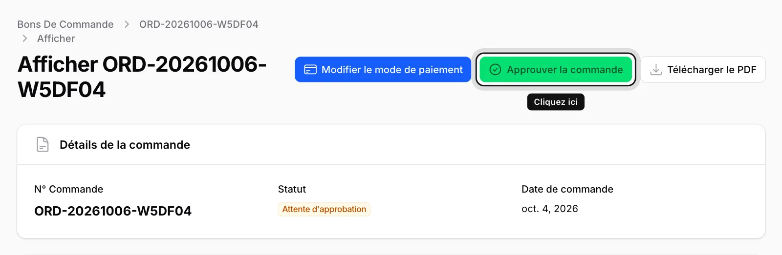 Cliquez sur Approuver la commande