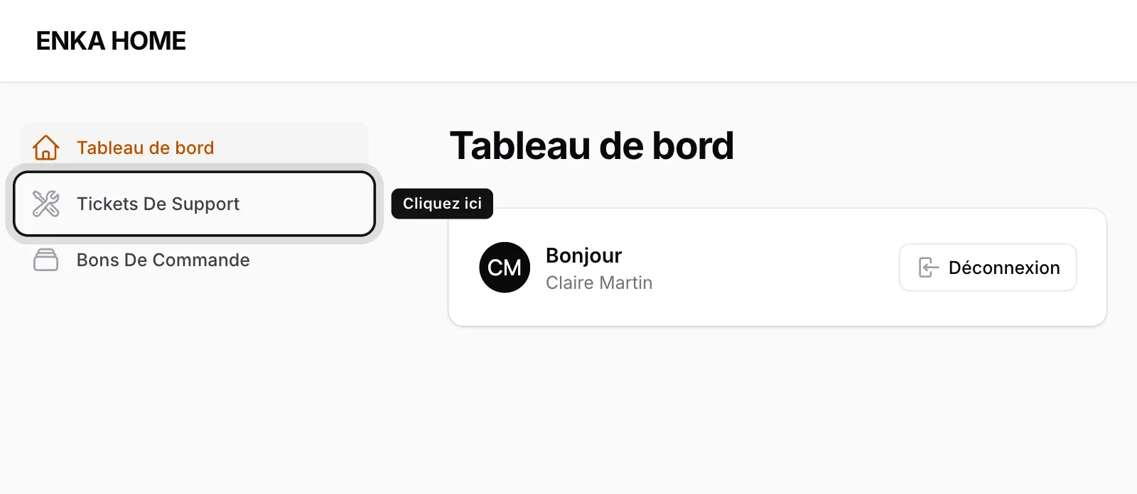 Cliquez sur Tickets De Support