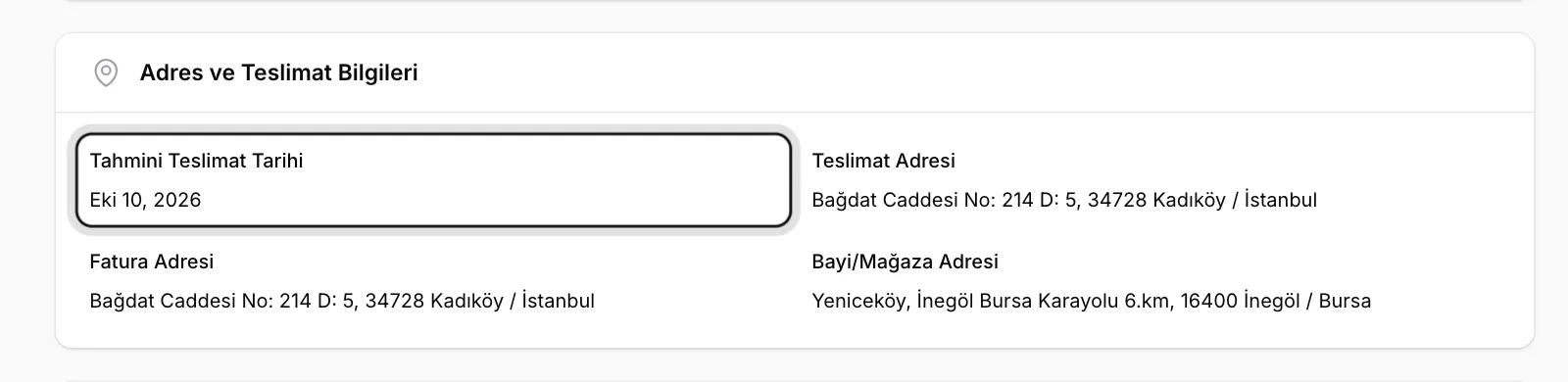 Adres ve Teslimat Bilgileri'ne bakın